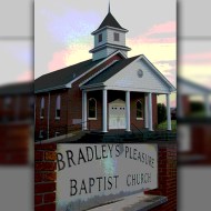 Bradley’s Pleasure Baptist&nbsp;Church
